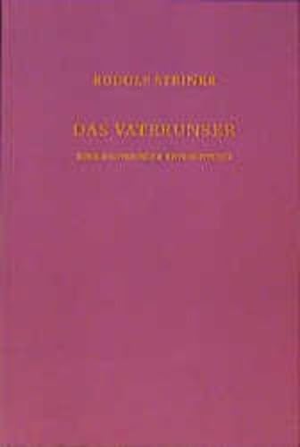Das Vaterunser: Eine esoterische Betrachtung, Berlin 1907: Eine esoterische Betrachtung. Berlin, 28. Januar 1907